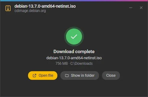 Download complete: Open file, Show in folder and Close